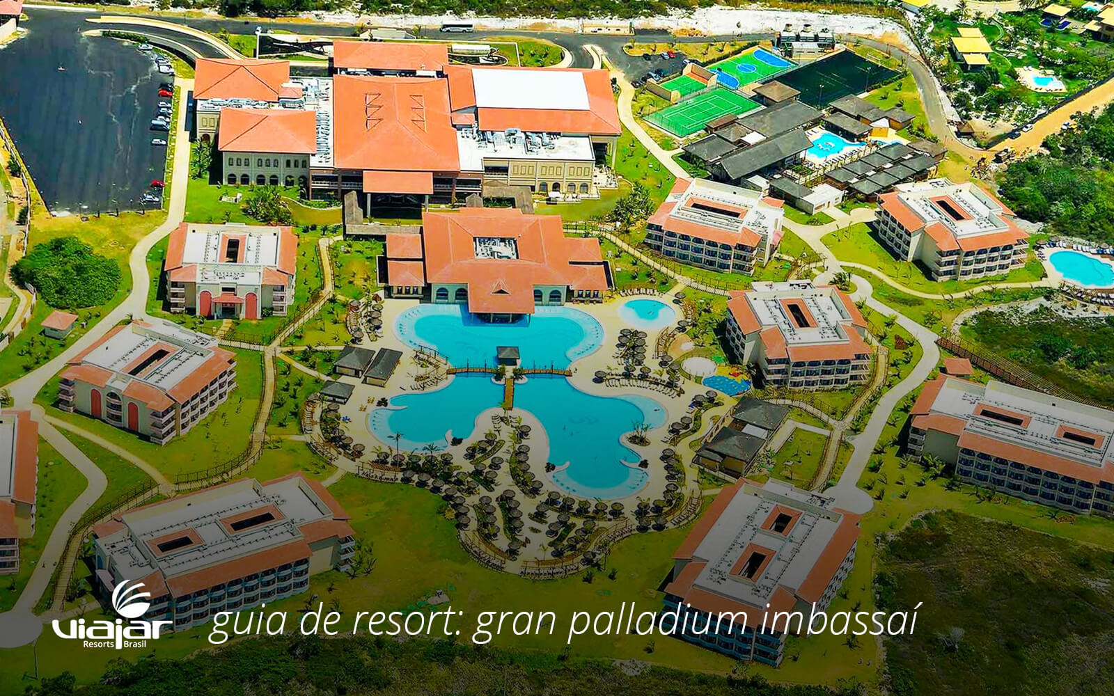 Resort Para Família Grand Palladium Imbassaí Viajar Resorts Brasil